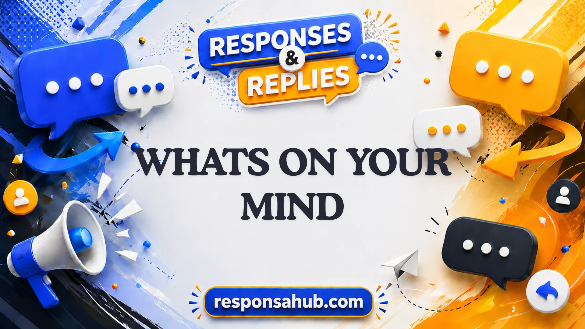 funny answers to whats on your mind