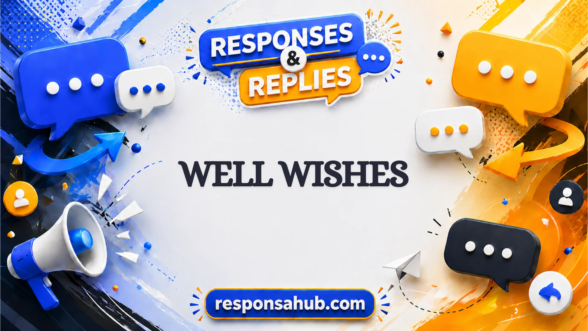 responses to well wishes